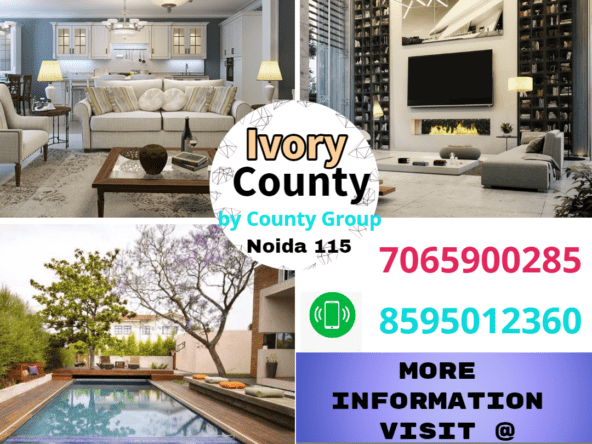 Ivory county new project in noida sector 115